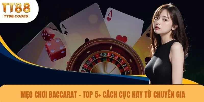 Mẹo chơi baccarat