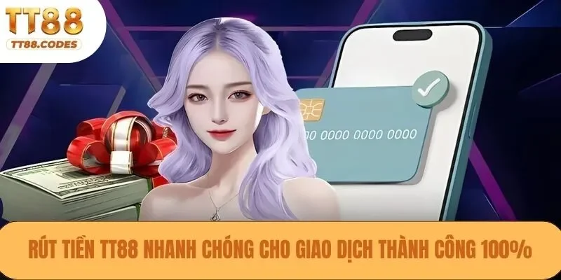 Rút tiền TT88
